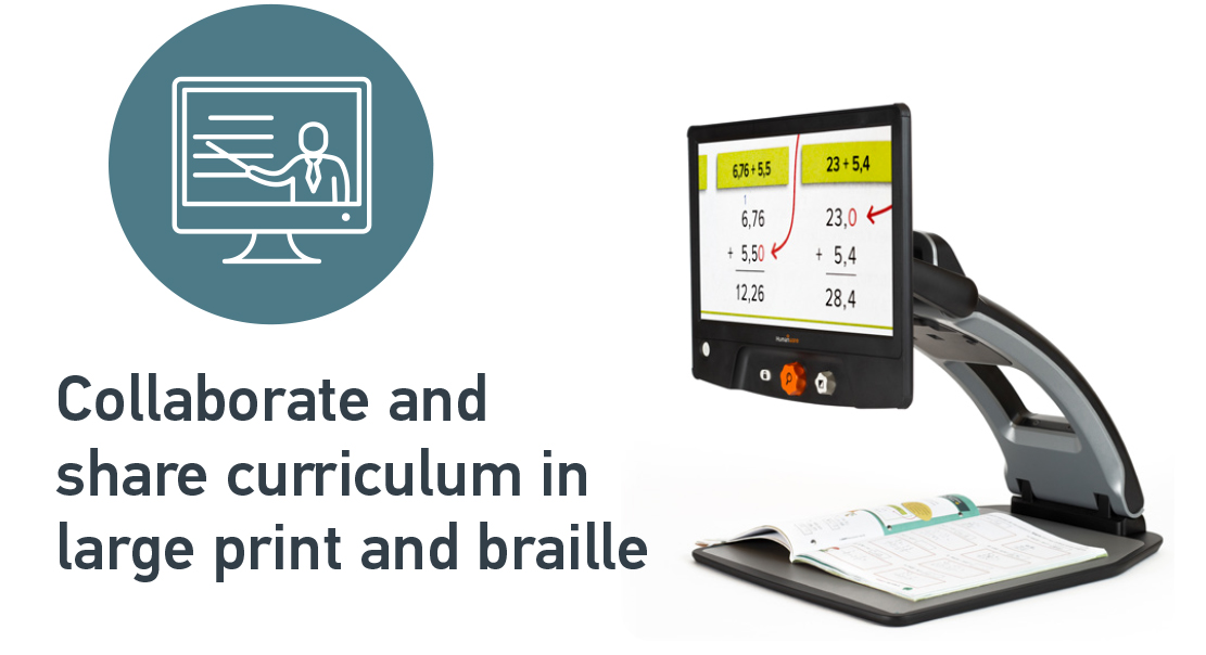 Collaborating and sharing large print and Braille curriculum with an electronic magnifier