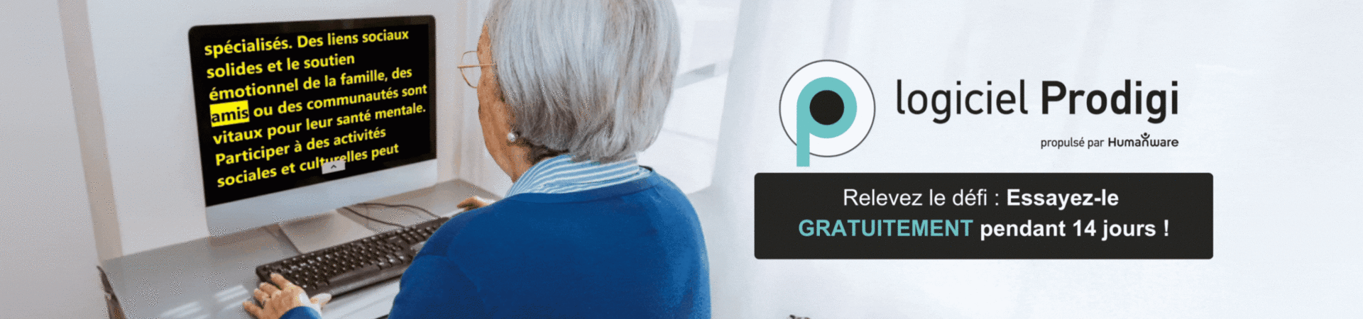 Une personne âgée utilisant un ordinateur avec un texte affiché. Elle promeut le logiciel "Prodigi," offrant un essai gratuit de 14 jours.