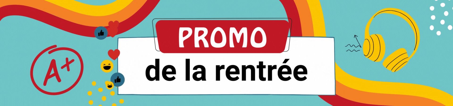 Promotion de la rentrée