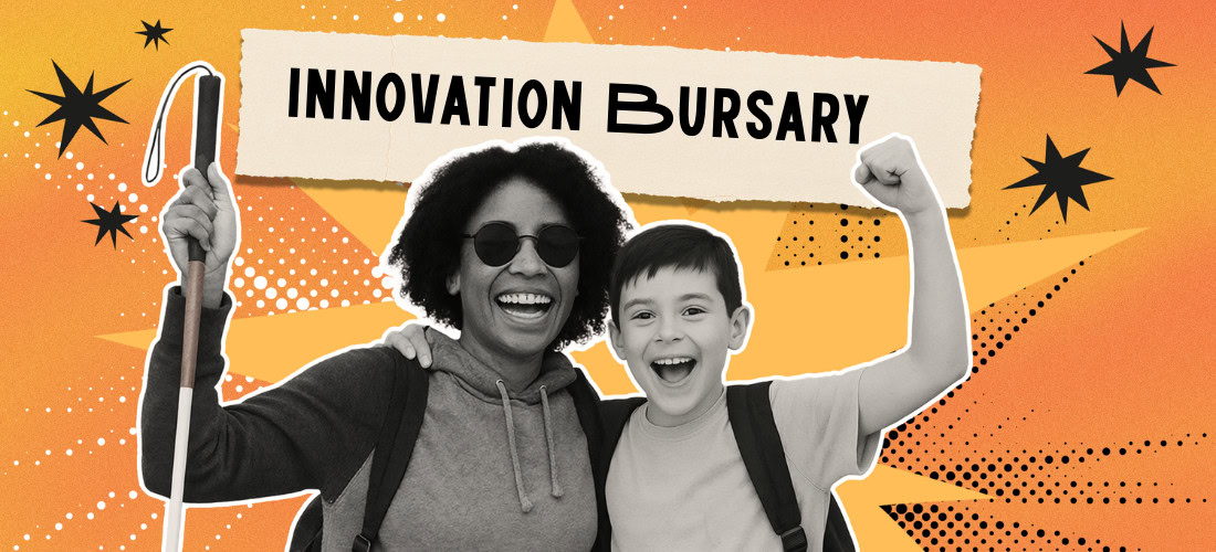Smiling woman holding a white cane and a joyful child celebrating in front of an ‘Innovation Bursary’ banner. Smiling woman holding a white cane and a joyful child celebrating in front of an ‘Innovation Bursary’ banner.