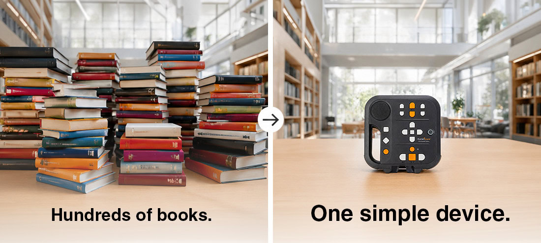 Many physical books replaced by one Stratus audio reader.